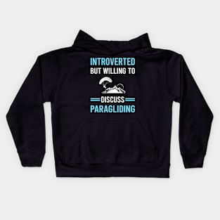 Introverted Paragliding Paraglide Paraglider Kids Hoodie